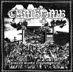 Forced Waste Consumption